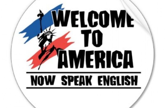 welcome_to_america_now_speak_english_sticker-p217467621644666030q0ou_400-840x550-580x379.jpg