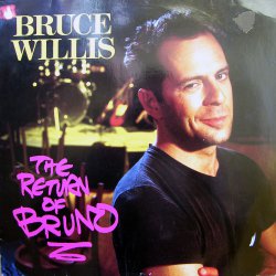 Bruce Willis - The Return Of Bruno - Album Cover.jpg